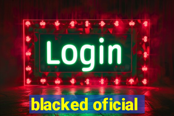 blacked oficial